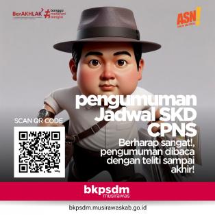 PENGUMUMAN JADWAL SKD CPNS TAHUN 2024 KABUPATEN MUSI RAWAS 